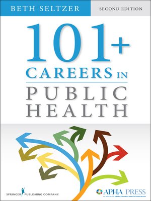 cover image of 101 + Careers in Public Health